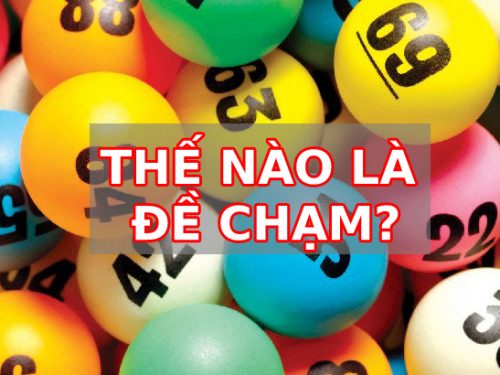 cách đánh đề chạm