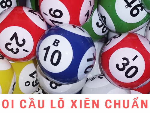 soi cầu lô xiên – cách tính chuẩn đánh bao nhiêu cũng ăn